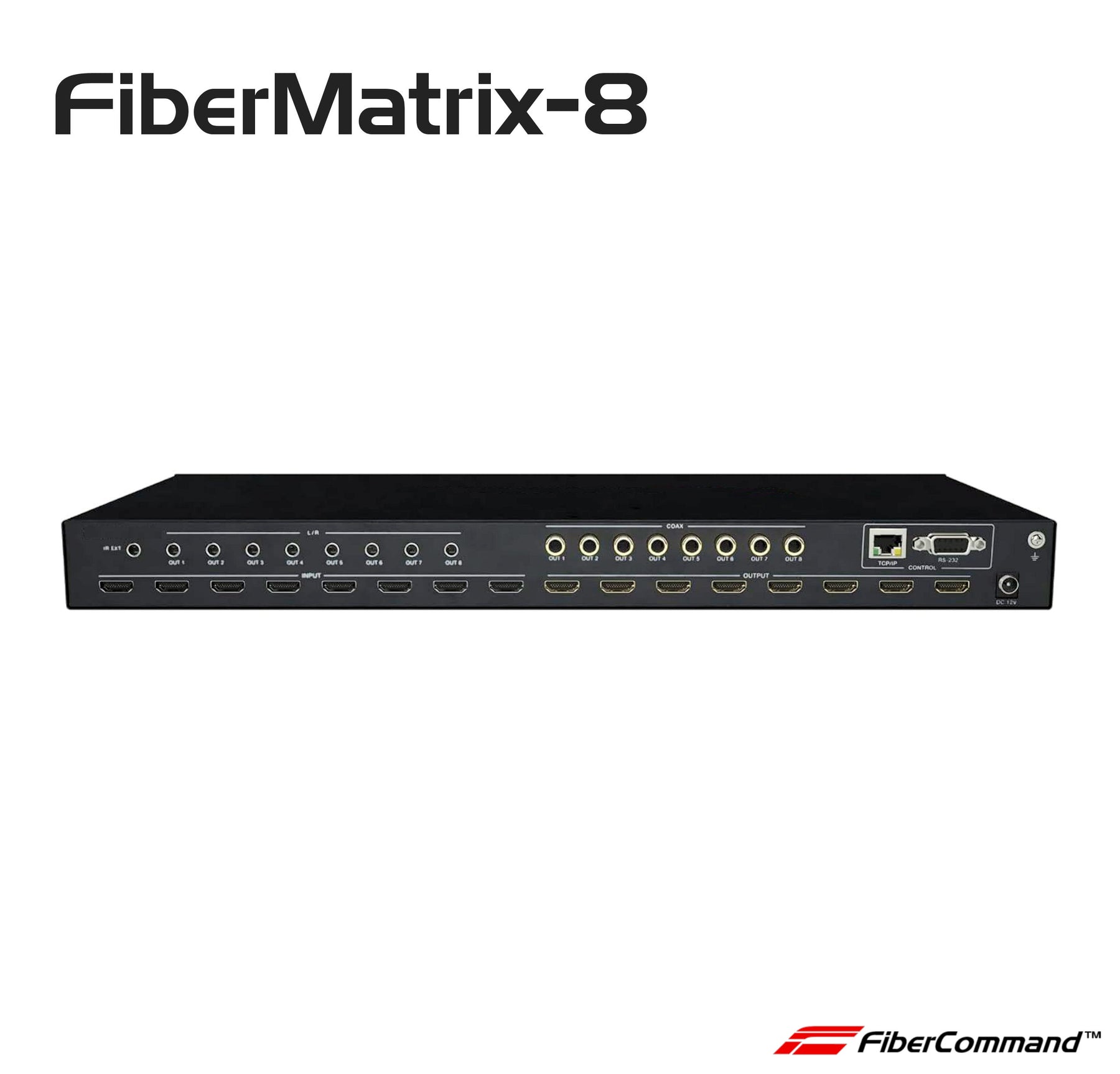MATRIZ HDMI 4K60 8X8 | Matriz HDMI 2.0b 18Gbps 4K HDR10+ - FiberMatrix-8